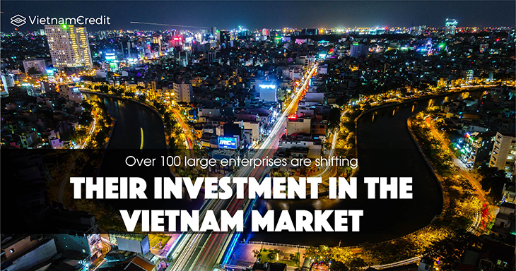 Over 100 large enterprises are shifting their investment in the Vietnam market